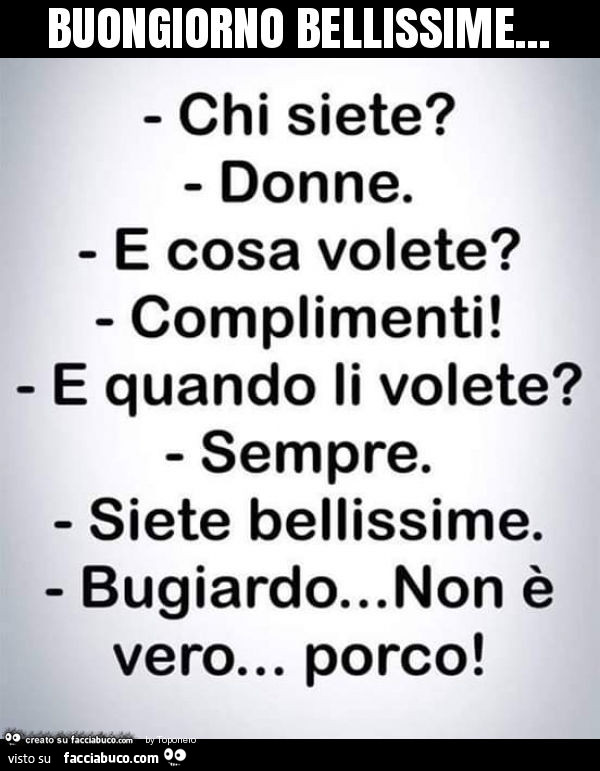 Buongiorno bellissime