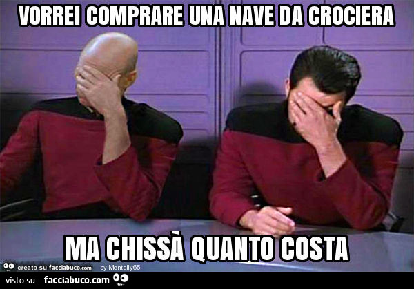 Vorrei comprare una nave da crociera ma chissà quanto costa