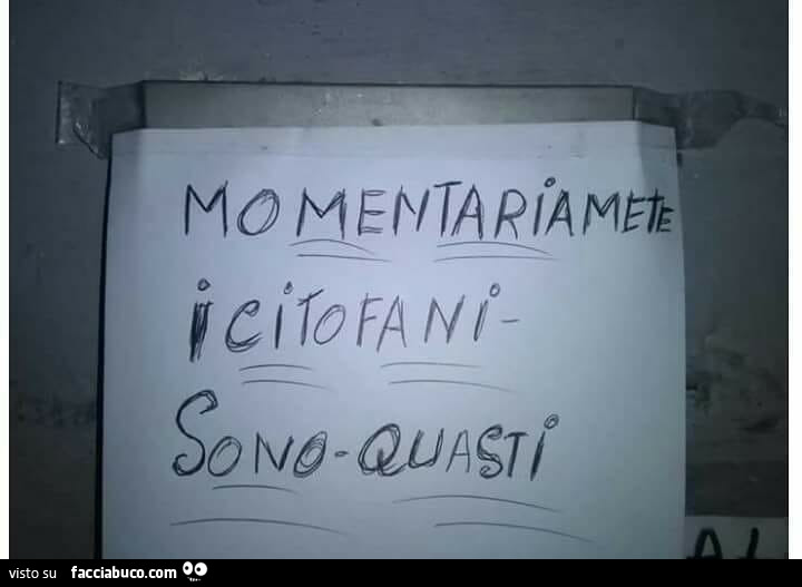 Momentariamente i citofoni sono quasti