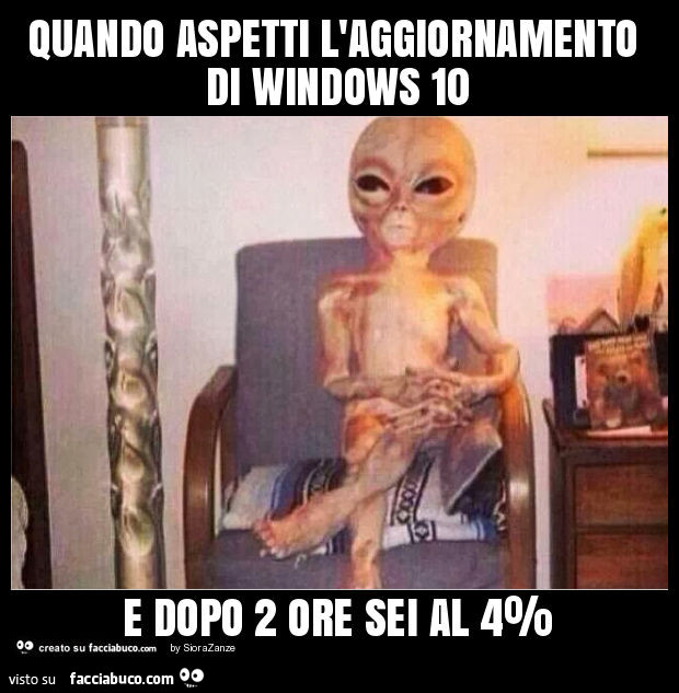 Quando aspetti l'aggiornamento di windows 10 e dopo 2 ore sei al 4